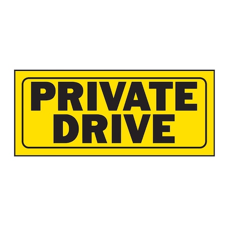 Hy-Ko Private Drive Sign 6" x 14", 5PK A23007